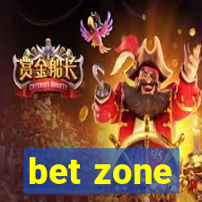 bet zone